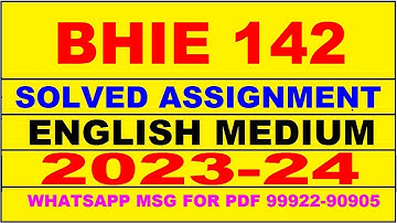 bhie 142 solved assignment 2023-24 | bhie 142 solved assignment in english 2024 | bhie 142 2024