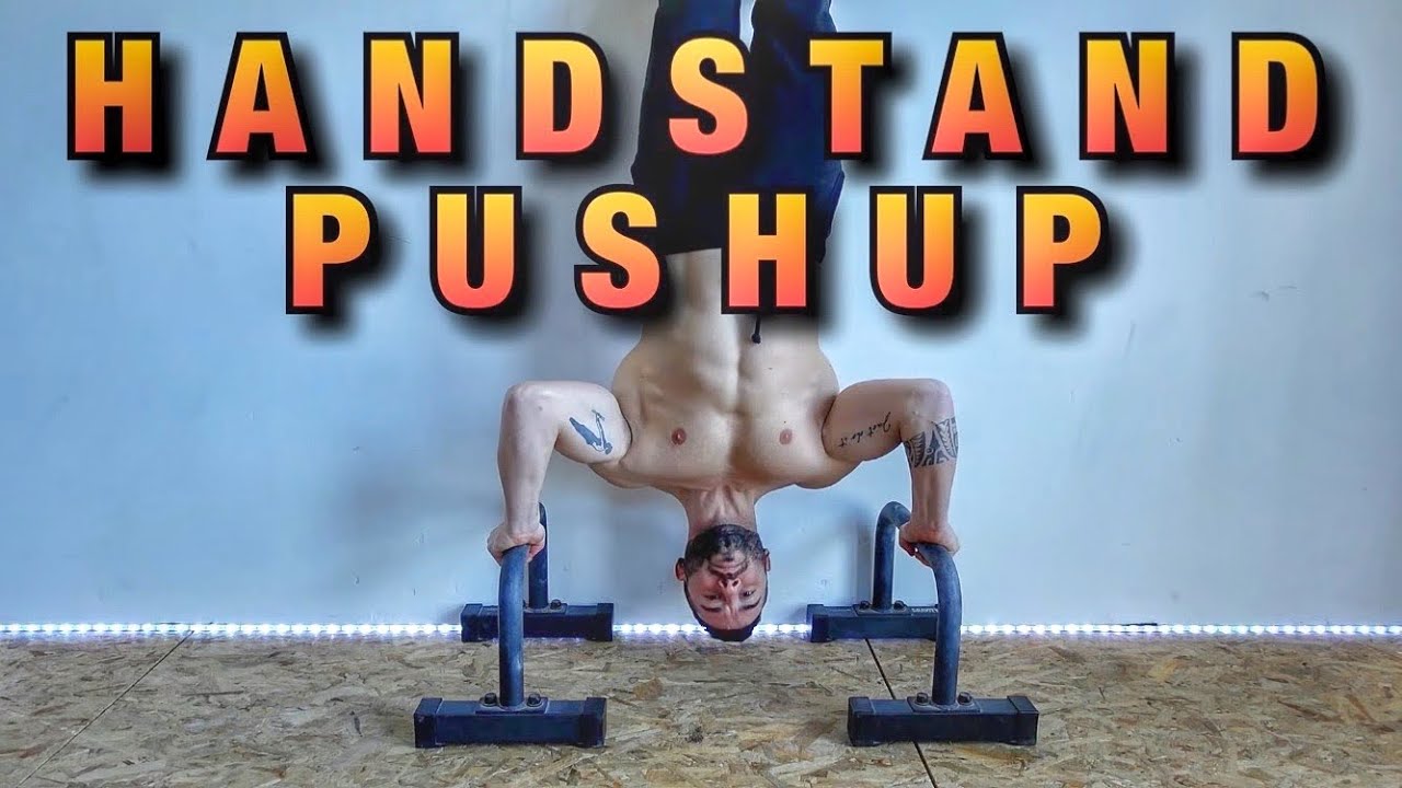 HANDSTAND PUSHUP TUTORIAL