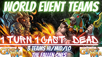 FAST Gems of War World Event Teams | 3 Teams Hi/MID/LOW for The World Event The Fallen Ones