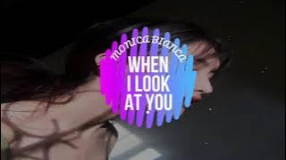 when i look at you-miley cyrus( monica bianca)lyrics😍❤️