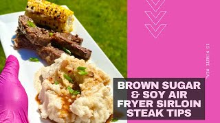 Air fryer recipe | brown sugar & soy sirloin steak tips 15 minute meal