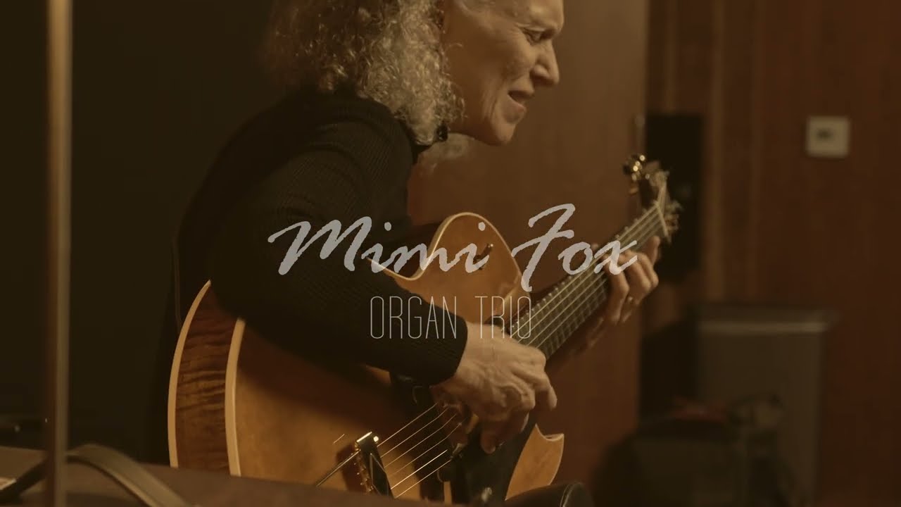 Mimi Fox Organ Trio - Moanin