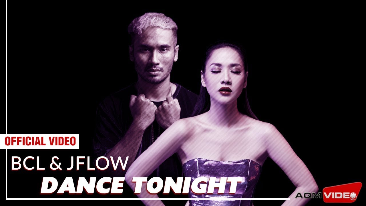 BCL & JFlow – Dance Tonight | Official Video