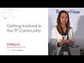 Getting involved in the TensorFlow community (TF World &#39;19)