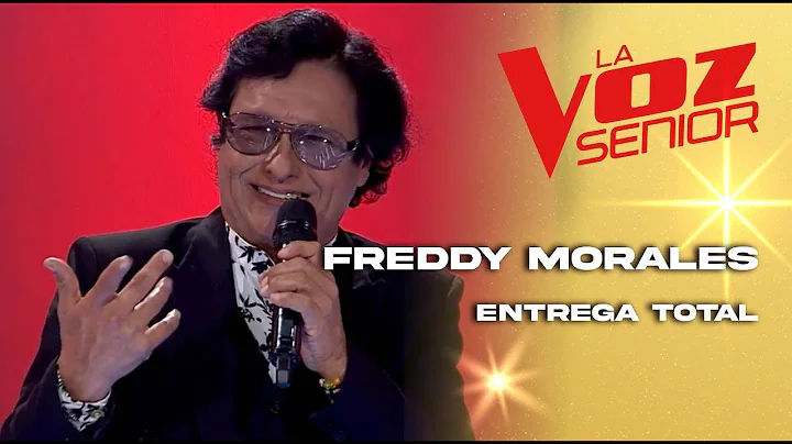 Freddy Morales | Entrega total | Audiciones a cieg...