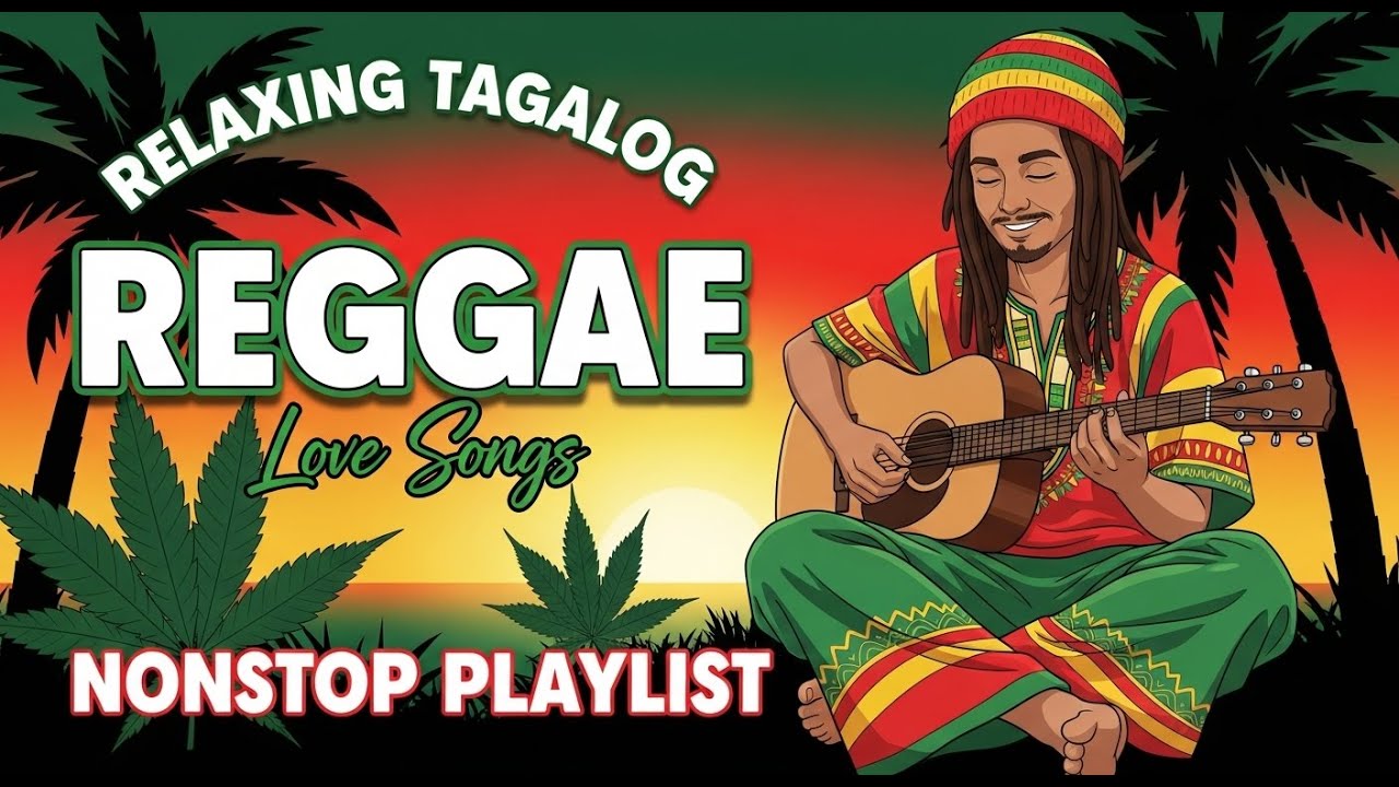 BEST OPM TAGALOG REGGAE ROMANTIC SONGS 2026 💕