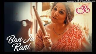 Dj Ankit Jhansi - Ban Ja Rani (Remix)