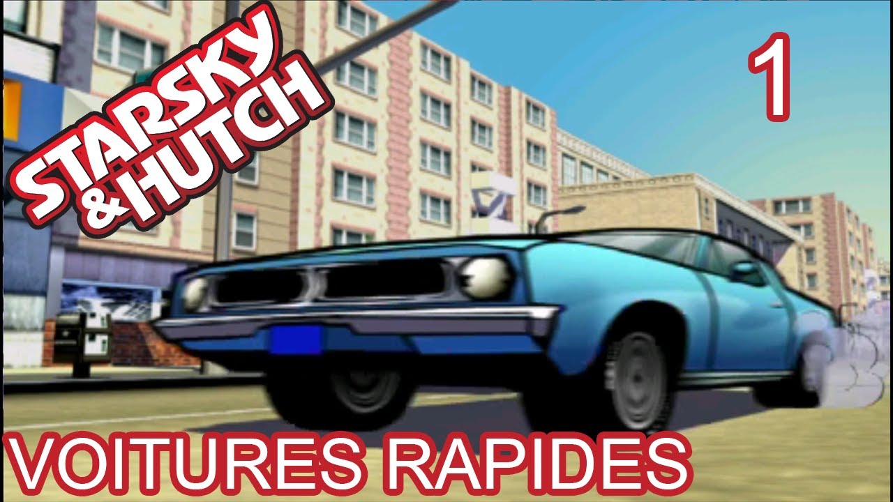 [Let's Play] Starsky et Hutch Episode 1: Voitures rapides