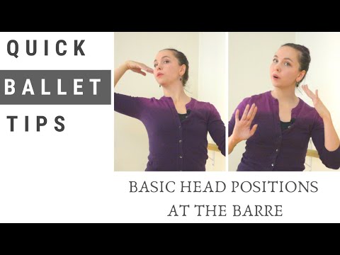 Basic Ballet Head Positions | Quick Ballet Tips