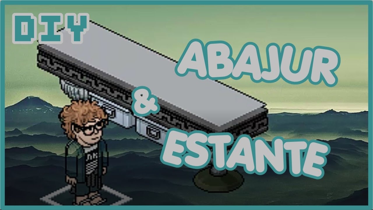 DIY | ESTANTE & ABAJUR | EDIÇÃO GREGA | HABBO