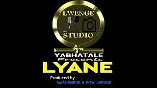 NGAYABHULA - LYANE done by Lwenge Studio