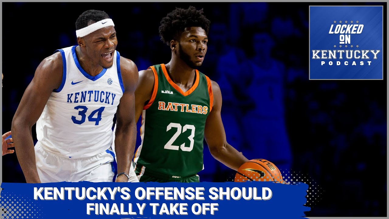 Kentucky basketball vs Florida A&M Kentucky Wildcats Podcast YouTube