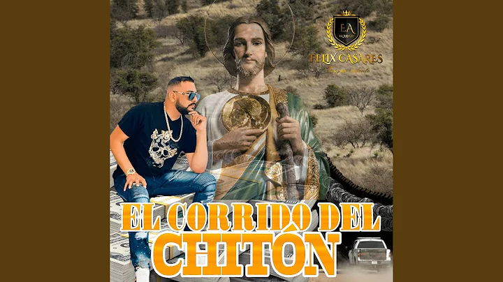 El Corrido del Chiton