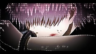 Amv Edit Kaneki - Slow Down Chase Atlantic