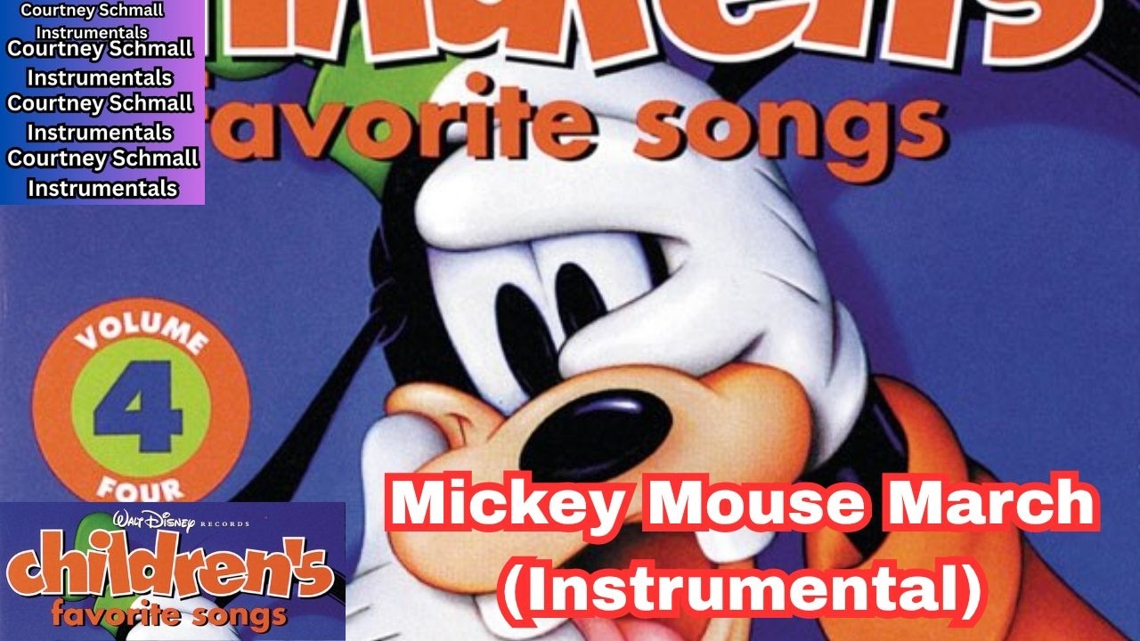 Children's Favorite Songs Volume 4 : Mickey Mouse March