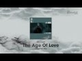 Da fresh  age of love original mix