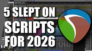5 Slept On Scripts for 2026 in Reaper!