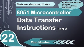 Data Transfer Instruction Part-2| 8051 Microcontroller Part-22| TT| EM 2nd Year| Basava ITI Manvi