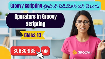Operators in Groovy Scripting groovy training telugu  13
