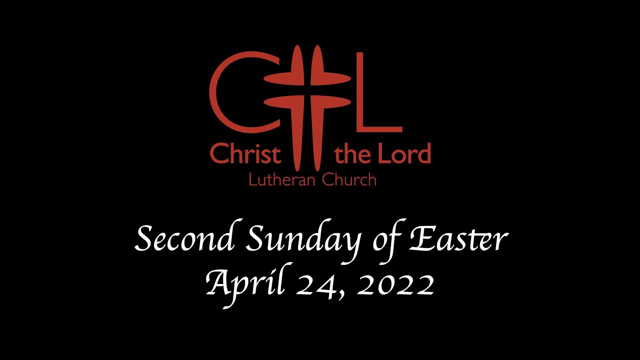 Sunday, April 24th Worship - Second Sunday of Easter with Pastor Michael Johnson
