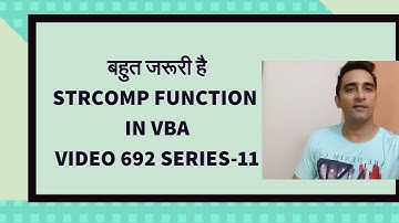 Amazing STRCOMP Function - VBA Hindi -Series 11 - Video 692