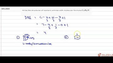 Write the structures of isomeric amines with molecular formula `C_(7)H_(9)N`.