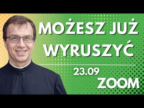 Możesz już wyruszyć | Remi Recław SJ | Zoom - 23.09.2026