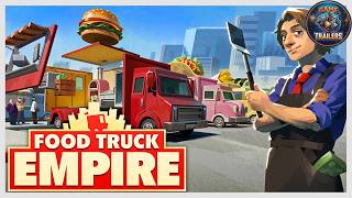 Food Truck Empire - Gameplay Trailer