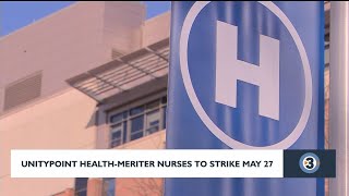 UnityPoint Health-Meriter nurses to strike May 27
