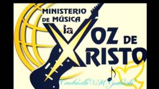 Video thumbnail of "La Voz De Cristo.  Vive Cristo En Mi"