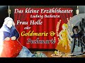 Frau Holle - Kamishibai-Erzähltheater - Märchen/Omaliebchen