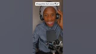 khayelihle khaya lami cover by Sandisiwemusic