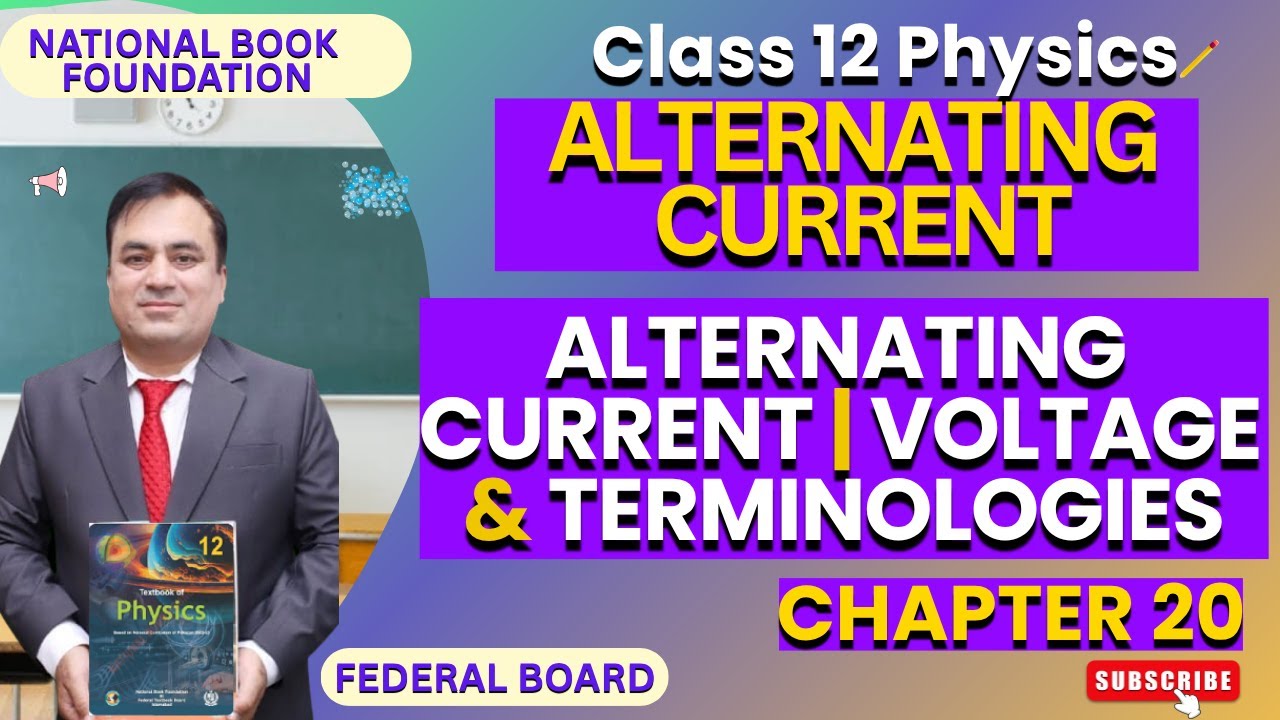 Alternating Current, Voltage & Terminologies| ALTERNATING CURRENT