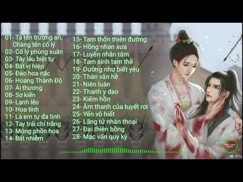 Video List Nhạc Cổ Phong Trung Quốc Buồn Nhất 2021 x Nhạc... - youtube