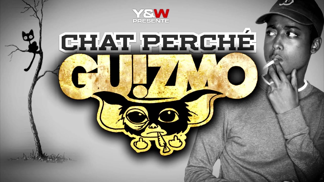Guizmo - Chat perché (Audio Officiel) / Y&W 