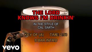 Cal Smith - The Lord Knows I'm Drinkin' (Karaoke)