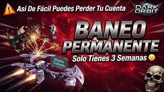 THIS IS HOW YOU CAN LOSE YOUR ACCOUNT FOREVER! // How To Avoid A Perma Ban || DarkOrbit