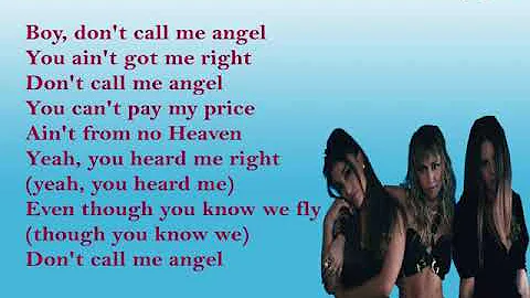 Don’t Call Me Angel (Charlie’s Angels) - Ariana Grande, Miley Cyrus, Lana Del Rey (Lyrics)