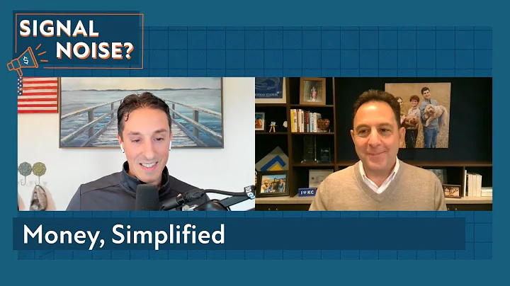 Money, Simplified | Signal or Noise Ep 19 | Charlie Bilello | Peter Mallouk | Creative Planning