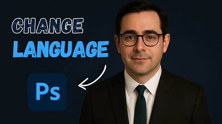 How to Change Language in Photoshop (2025 Step-by-Step)