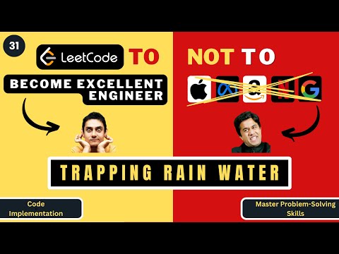 Trapping Rain Water | Code Implementation | Leetcode 42 | Progression90