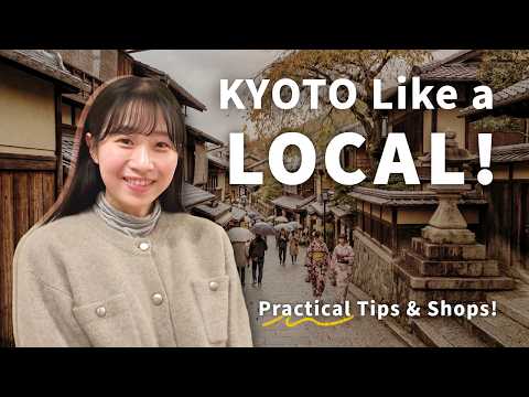 How to Travel Kyoto like a Local?: Practical Tips & Recommended Spots (by a Local)