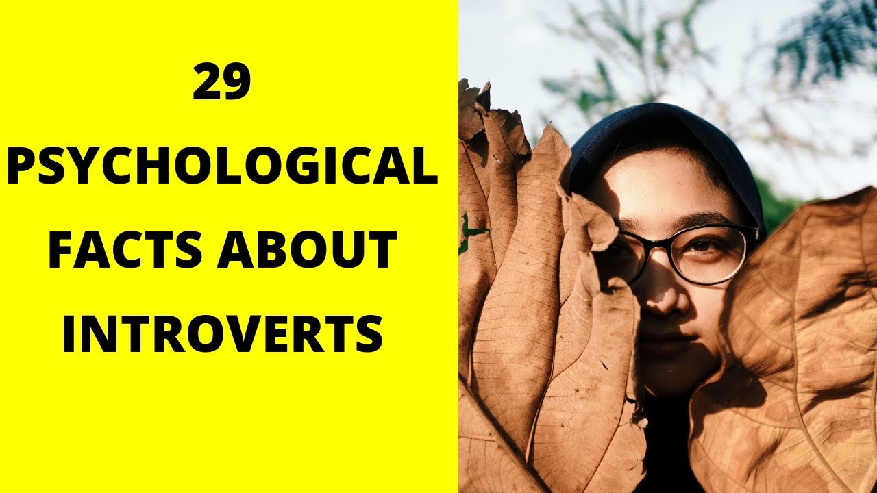 Psychological Facts about Introverts | Psychological Facts about Quiet People | Psycho Bytes