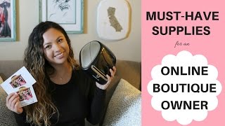 Top MustHave Supplies for an Online Boutique Owner