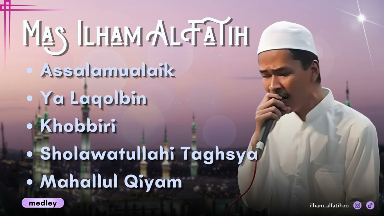 Album Qosidah Gus Ilham Penuh Penghayatan