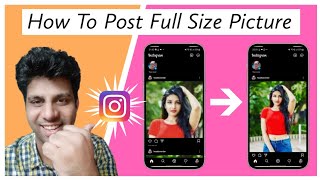 How to post full pictures on Instagram | post portrait photos on Instagram