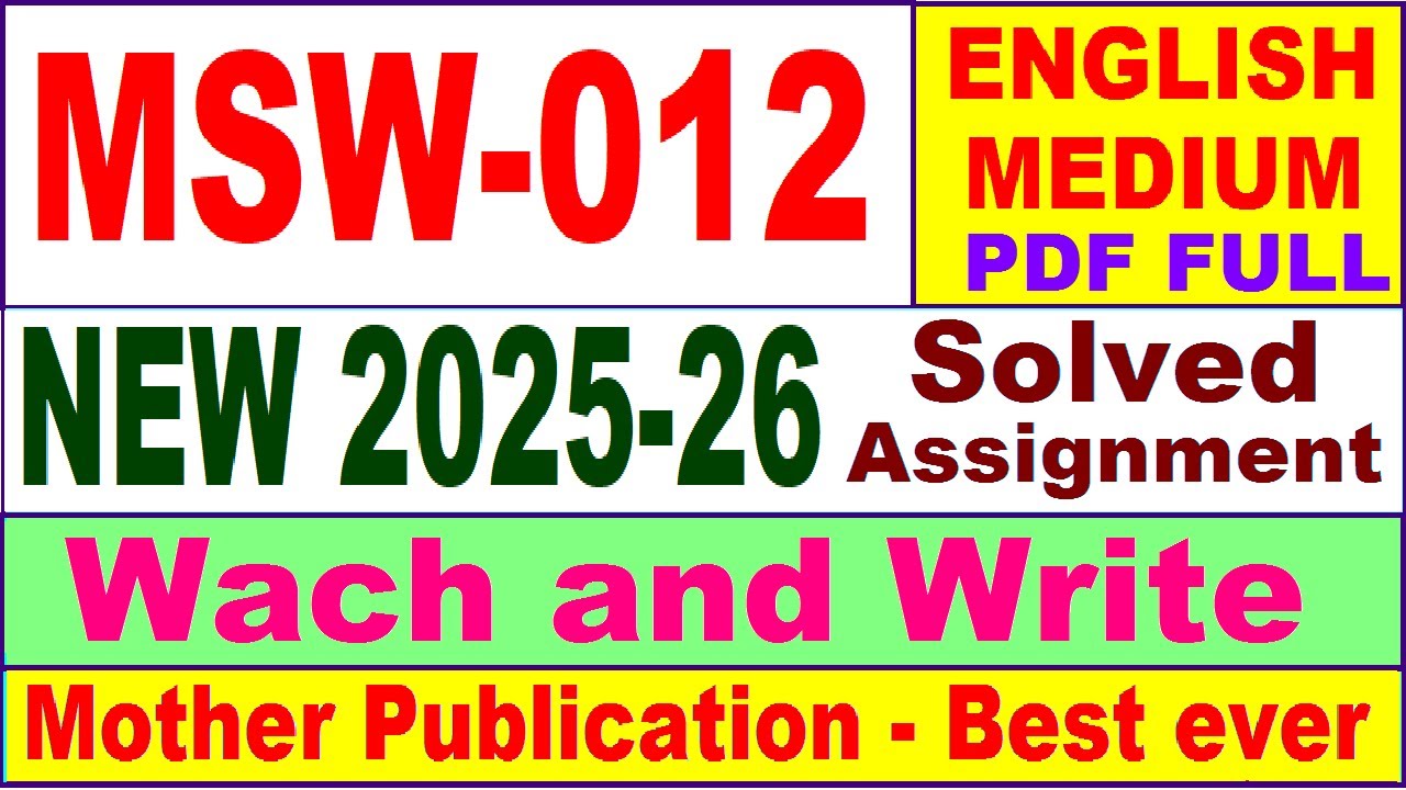 MSW 012 solved assignment 2025-26 in English || msw 012 solved assignment 2026 || ignou msw12