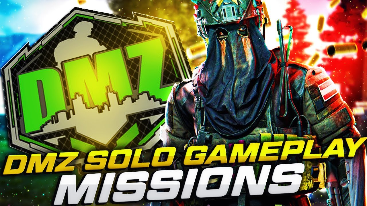 DMZ SOLO GAMEPLAY MISSIONS YouTube