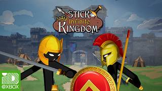 Stick Infinite Kingdom - Demo Launch Trailer | Xbox Series X|S