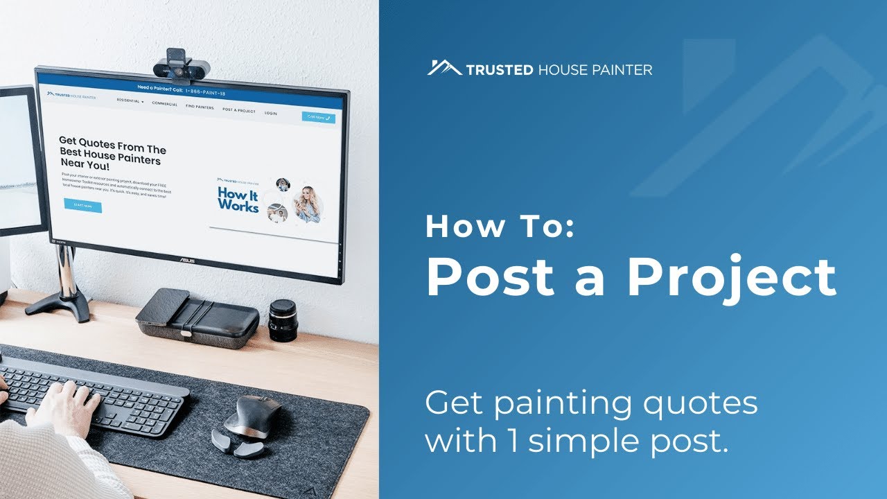 How to Post Your Painting Project on Trusted House Painter